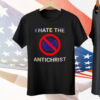I Hate The Antichrist Tee Shirt