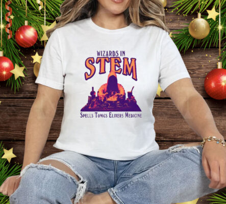 Wizards In Stem Spells Tonics Elixers Medicine Tee Shirt