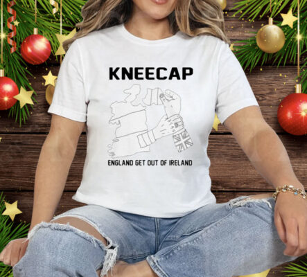 Kneecap England Get Out Of Ireland Tee Shirt