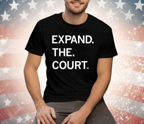Expand The Court Tee Shirt