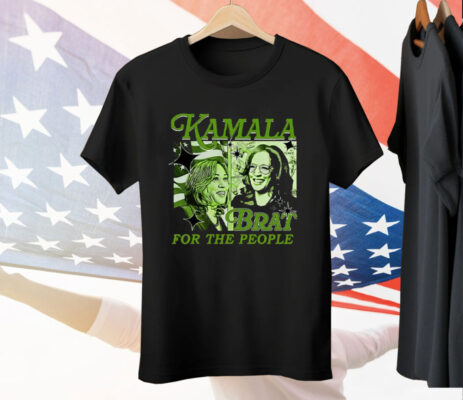 Kamala Brat For The People Tee Shirt