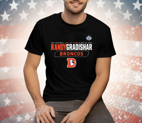 Randy Gradishar Pro Football Hall of Fame Class of 2024 Tee Shirt