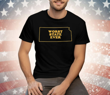 Kansas State Worst State Ever Tee Shirt
