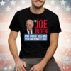 I’m Joe Biden And I Have Resting 25th Amendment Face Tee Shirt
