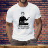 My Thot Daughter Is A Thought Leader Tee Shirt