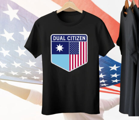 Dual Citizen Of Minnesota And The USA Tee Shirt