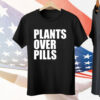 John Salley Plants Over Pills Tee Shirt