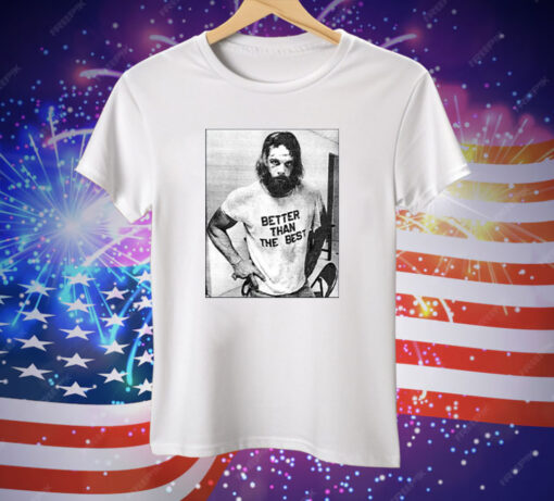 Randy Savage Macho Man Better Than The Best Tee Shirt