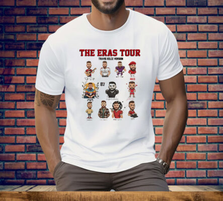 The Eras Tour Travis Kelce Version Tee Shirt