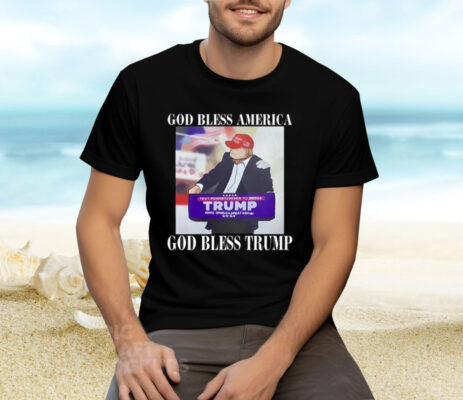 God Bless America God Bless Trump Tee Shirt