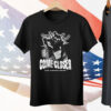 Come Closer Stop Clowning Around Tee Shirt