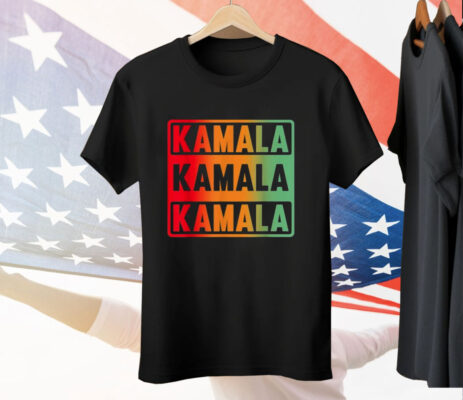 Kamala Kamala Kamala Tee Shirt
