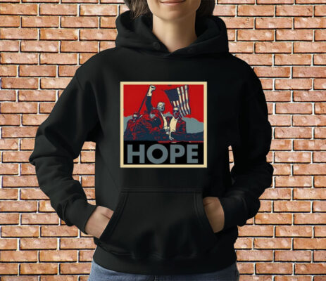 Trump Shooting Hope T-Shirt