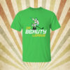 Da Beauty League Minnesota Tee Shirt