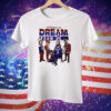 Screwed up dream team Tee Shirt