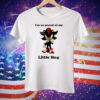 I’m so proud of my little hog Sonic Tee Shirt