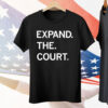 Expand The Court Tee Shirt