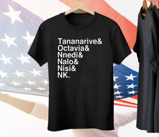 Bryan Fuller Tananarive Octavia Nnedi Nalo Nisi Nk Tee Shirt