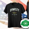 Dynasty They Only Hate Us 'Cause They Ain't Us Tee Shirt