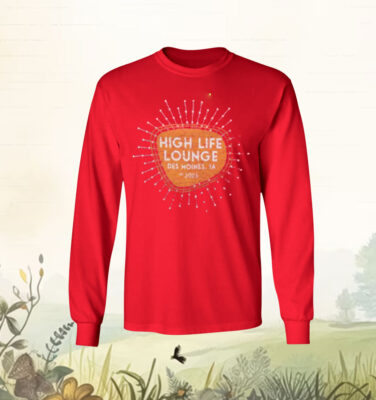 High Life Lounge Tee Shirt