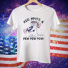 RAYGUN Red White and Pew Pew Pew Tee Shirt
