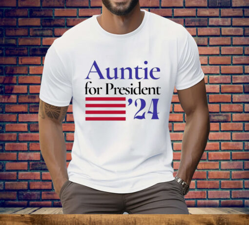 Auntie For President 2024 Kamala Harris Tee Shirt