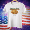 Our World Famous Hashbrowns T-Shirt