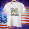 It's Not Dissociating If You Do It Together Tee Shirt