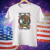 Only You Can Stop Fascism Tee Shirt