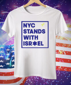 Nyc stands with Israel Tee Shirt