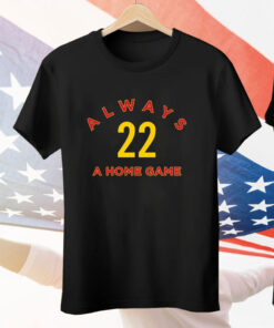 Always a Home Game Tee Shirt