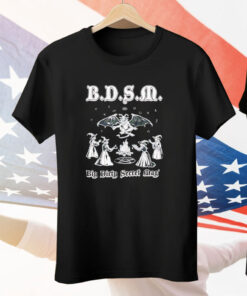 BDSM Big Dirty Secret Magic Tee Shirt