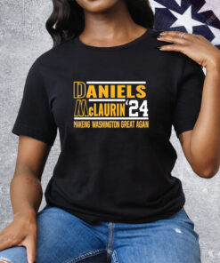 Daniels Mclaurin 24 Making Washington Great Again Tee Shirt