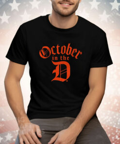 Detroit Baseball October in the D Tee Shirt