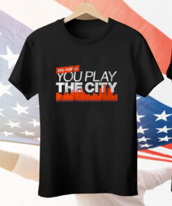 Detroit Baseball You Play Us You Play The City Shirt