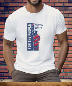 Harris Walz For The People Tee Shirt
