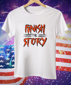 Joe Burrow Finish The Story Tee Shirt