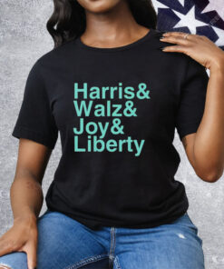 Kamala Harris And Walz And Joy And Liberty Tee Shirt