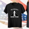 Kamala Harris The Original Hawk Tuah Tee Shirt
