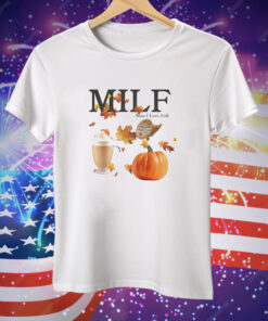 MILF man I love fall Tee Shirt