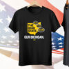 Our Bichigan Score T-Shirt