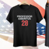 PROFESSOR EMERITUS 28 Tee Shirt