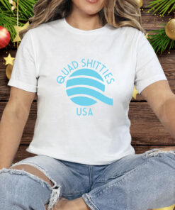 Quad Shitties Tee Shirt