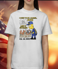 Bootleg Bart I Went To Mt. Carmel Dude And It Sucked Shirt