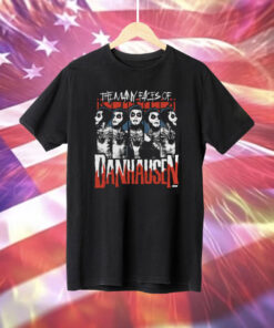 Danhausen The Many Faces of Danhausen Shirt