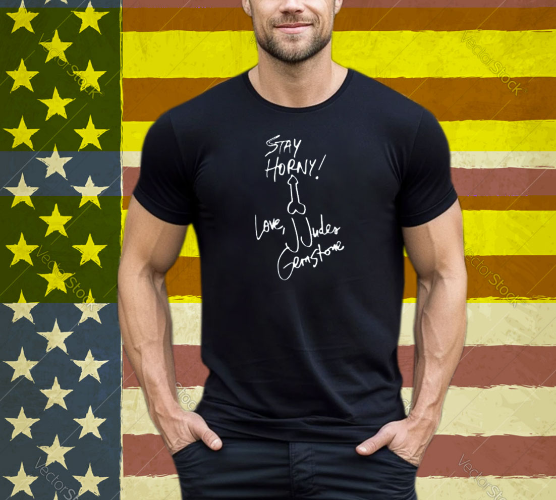 Dead Doves Stay Horny Love Jjudes Gemstones Tee Shirt