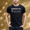 Disembarkation Awful Would Not Recommend Tee Shirt
