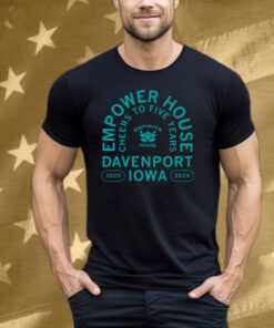Empower House Cheers to Five Years Tee Shirt