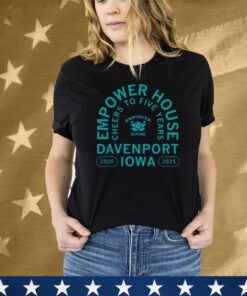 Empower House Cheers to Five Years Tee Shirt