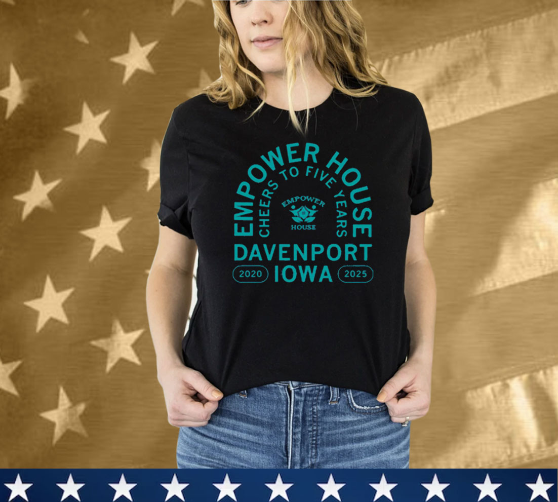Empower House Cheers to Five Years Tee Shirt